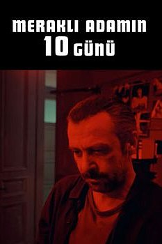 Meraklı Adamın 10 Günü izle