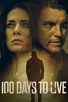 100 Days to Live izle