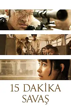15 Dakika Savaş izle