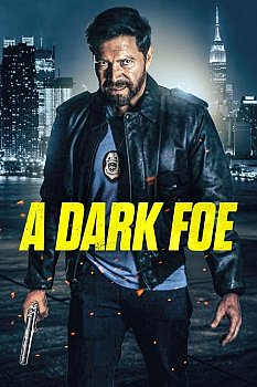 A Dark Foe izle