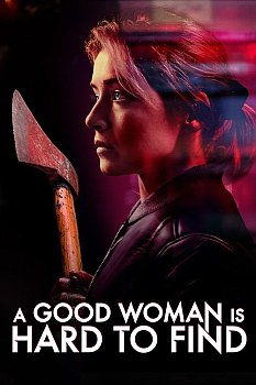 A Good Woman Is Hard to Find izle