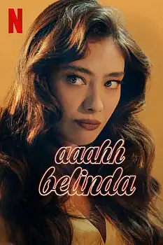 Ah Belinda izle