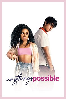 Anything’s Possible izle