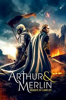 Arthur ve Merlin: Camelot Şövalyeleri izle