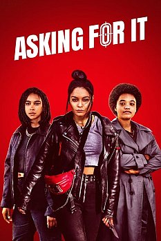 Asking for It izle