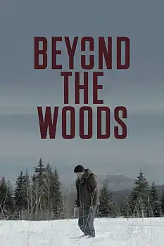 Beyond The Woods izle