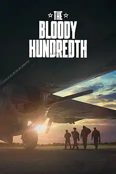 Bloody Hundredth izle