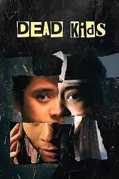 Dead Kids izle