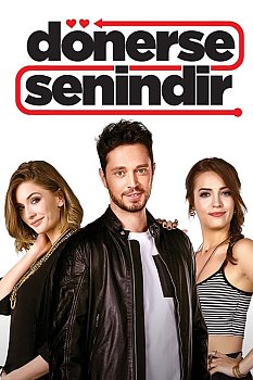 Dönerse Senindir izle