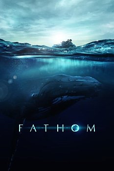 Fathom izle