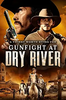 Gunfight at Dry River izle