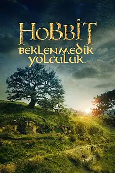 Hobbit 1 izle Beklenmedik Yolculuk