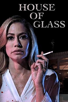 House of Glass izle