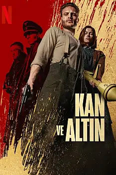 Kan ve Altın izle