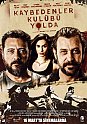 Kaybedenler Kulübü Yolda izle