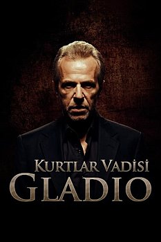 Kurtlar Vadisi Gladio izle
