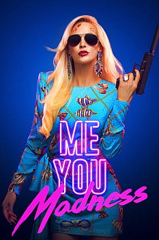 Me You Madness izle