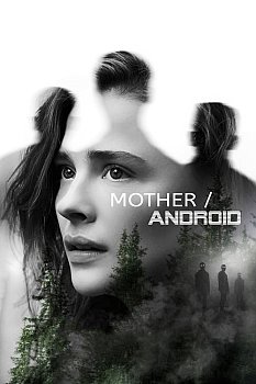 Mother Android izle