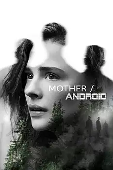Mother Android izle