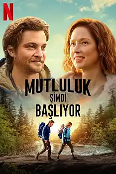 Mutluluk Şimdi Başlıyor izle