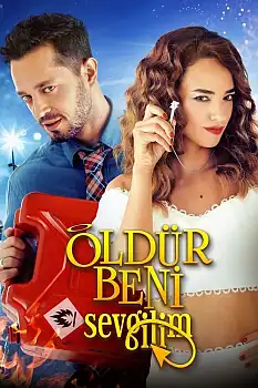 Öldür Beni Sevgilim izle