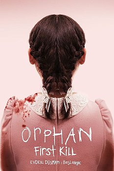 Orphan First Kill izle