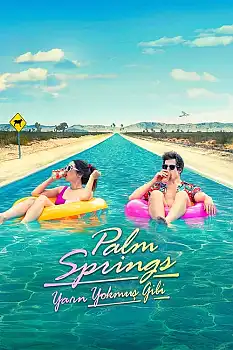 Palm Springs izle