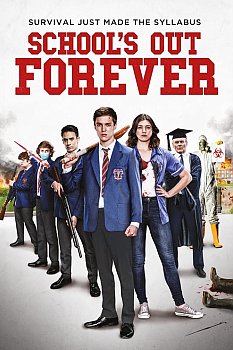 School’s Out Forever izle
