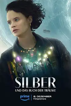 Silber ve Rüyalar Kitabı izle