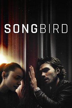 Songbird izle