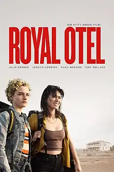 The Royal Hotel izle