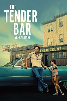 The Tender Bar izle
