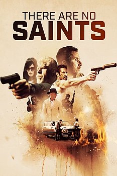 There Are No Saints izle