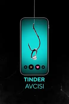 Tinder Avcısı izle