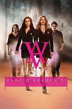 Vampir Akademisi izle
