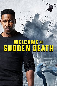 Welcome to Sudden Death izle